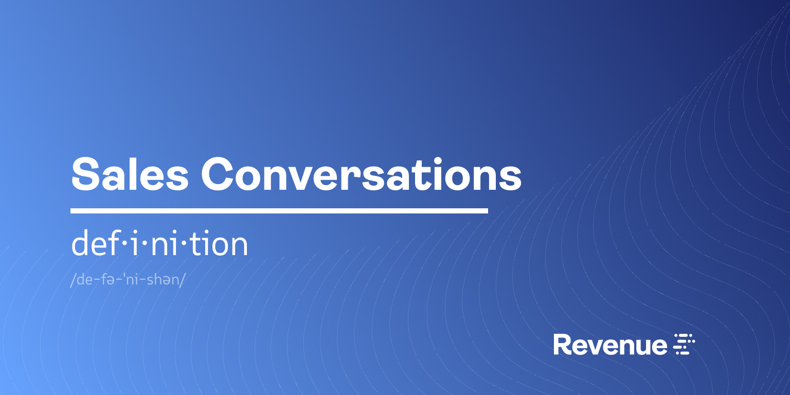 Definition What are Sales Conversations