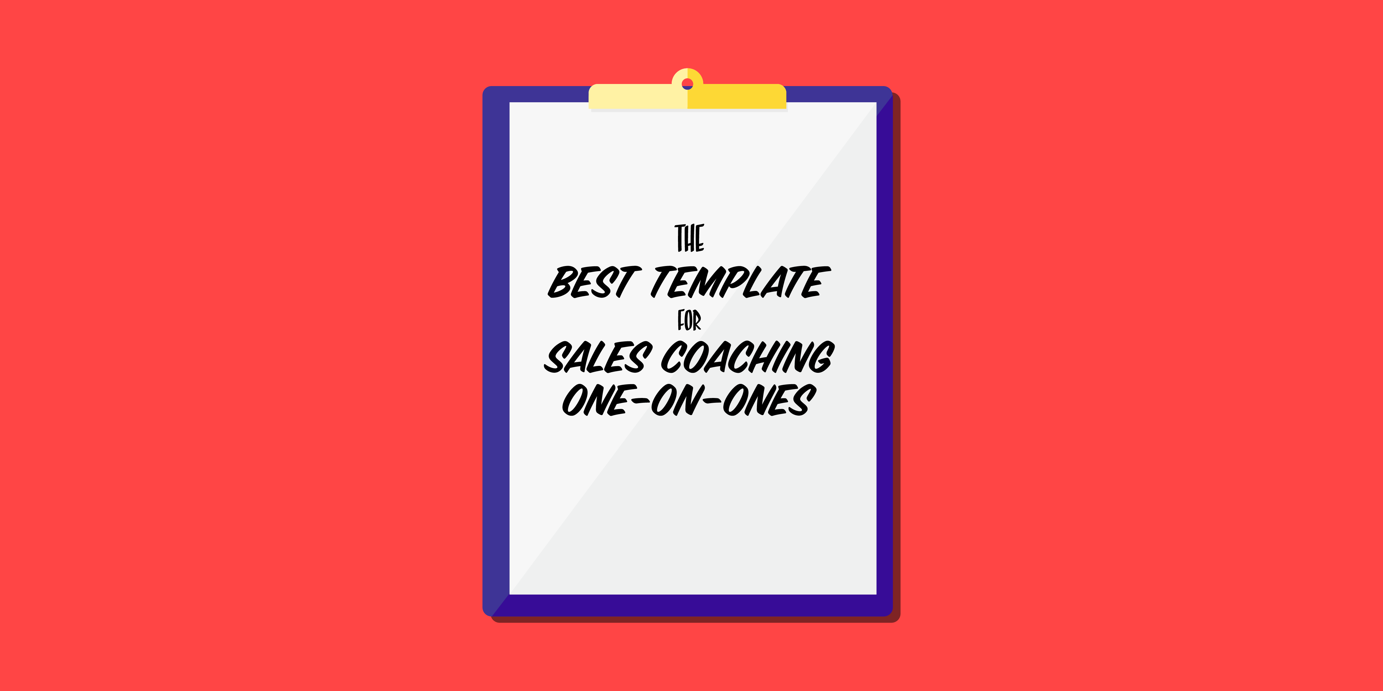 The Best Template for Sales Coaching One on Ones Revenue