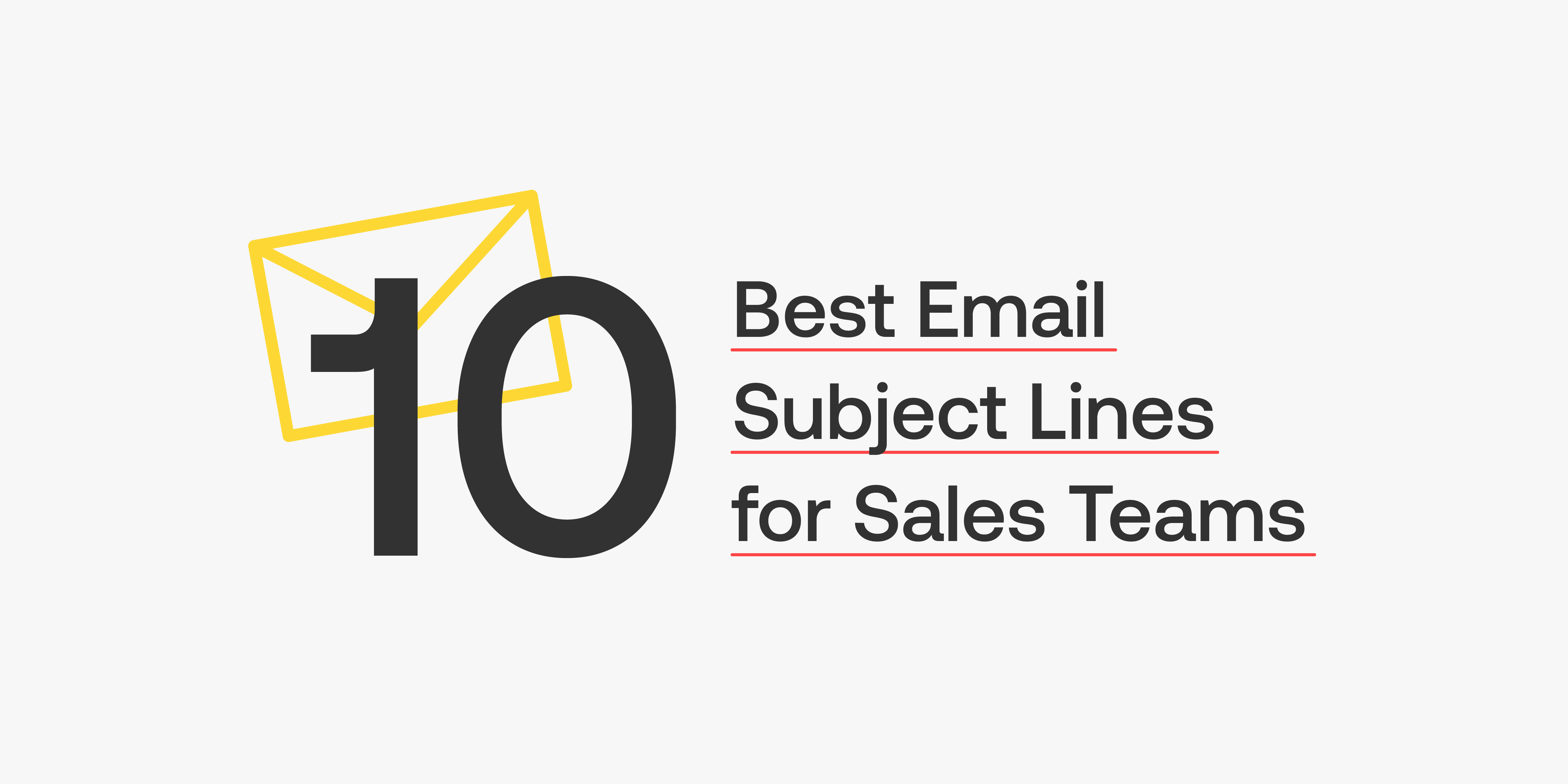 10 Of The Best Email Subject Lines For Sales Teams Revenue