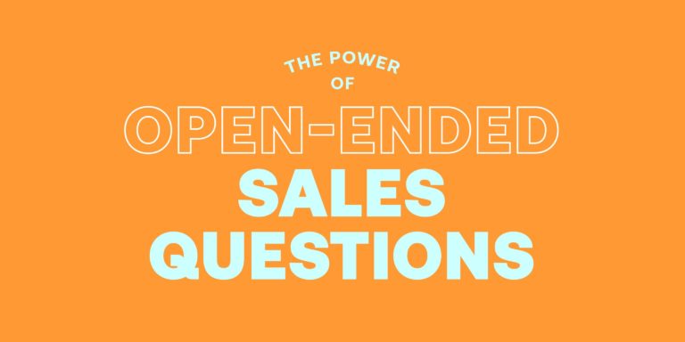 The Power of Open Ended Sales Questions With 12 Killer Examples